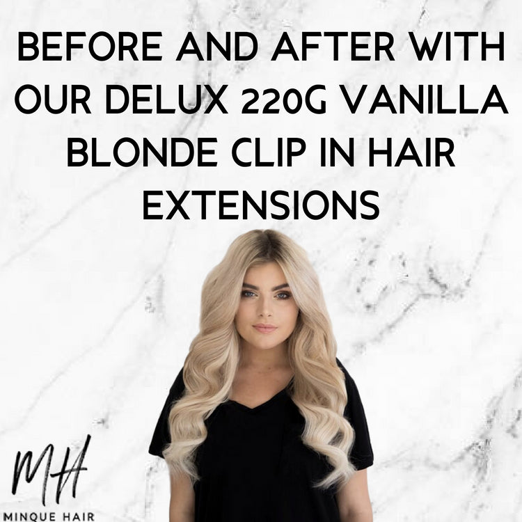 Vanilla Hair Extensions | Blond Hair Extensions | Before and After Hair Transformation | Clip-In Hair Extensions | Vanilla Blonde Extensions 