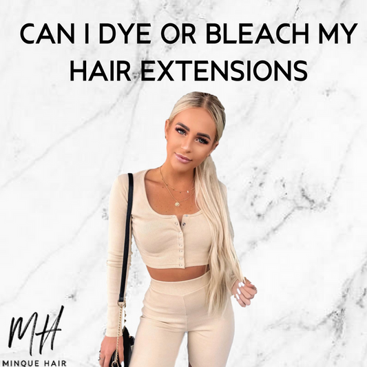 Can I dye or bleach my hair extensions?