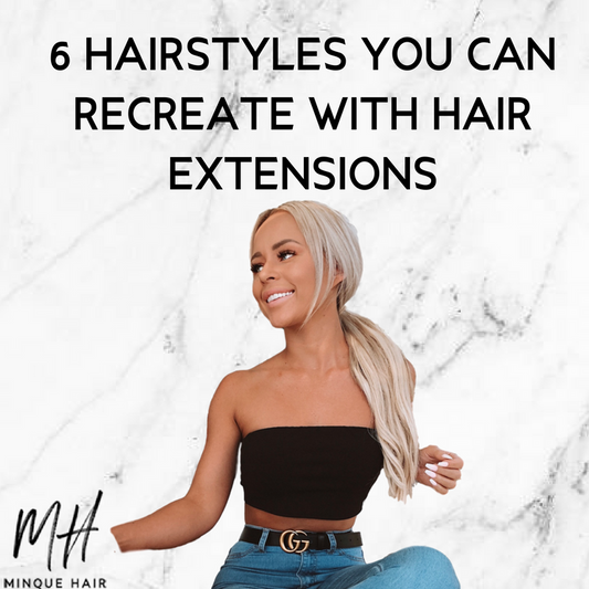6 Hairstyles You Can Re-Create with Hair Extensions
