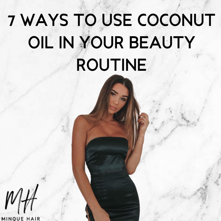 7 Ways to Use Coconut Oil in Your Beauty Routine